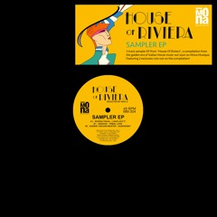 "House Of Riviera Sampler EP" Anxious, Riviera Traxx, Subway Ground Master - MM004 (Snippets)