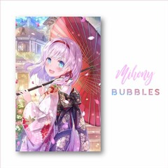 Mihony - Bubbles