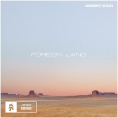 DESERT STAR - Foreign Land