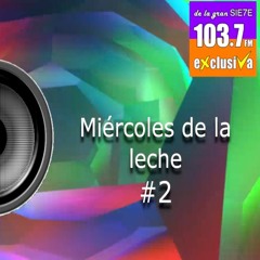 Retro Cumbia México, Miércoles de la leche #2 - Radio Exclusiva 103.7 FM