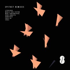 LetKolben - Epithet (Denis Bonotto Remix)