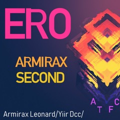 Erotik (Atfc) - Armirax Leonard Ft. Second I.