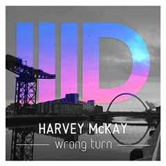 Harvey McKay - Wrong Turn (Anti-Slam & W.E.A.P.O.N. Re-Edit) FREE DOWNLOAD