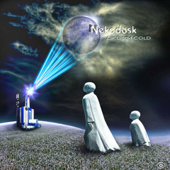 Nekodusk - Like I'm Cold