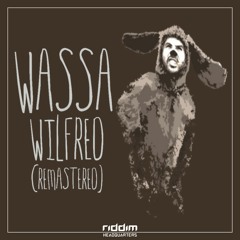 WassA - Wilfred [Riddim HQ] (Free Download)