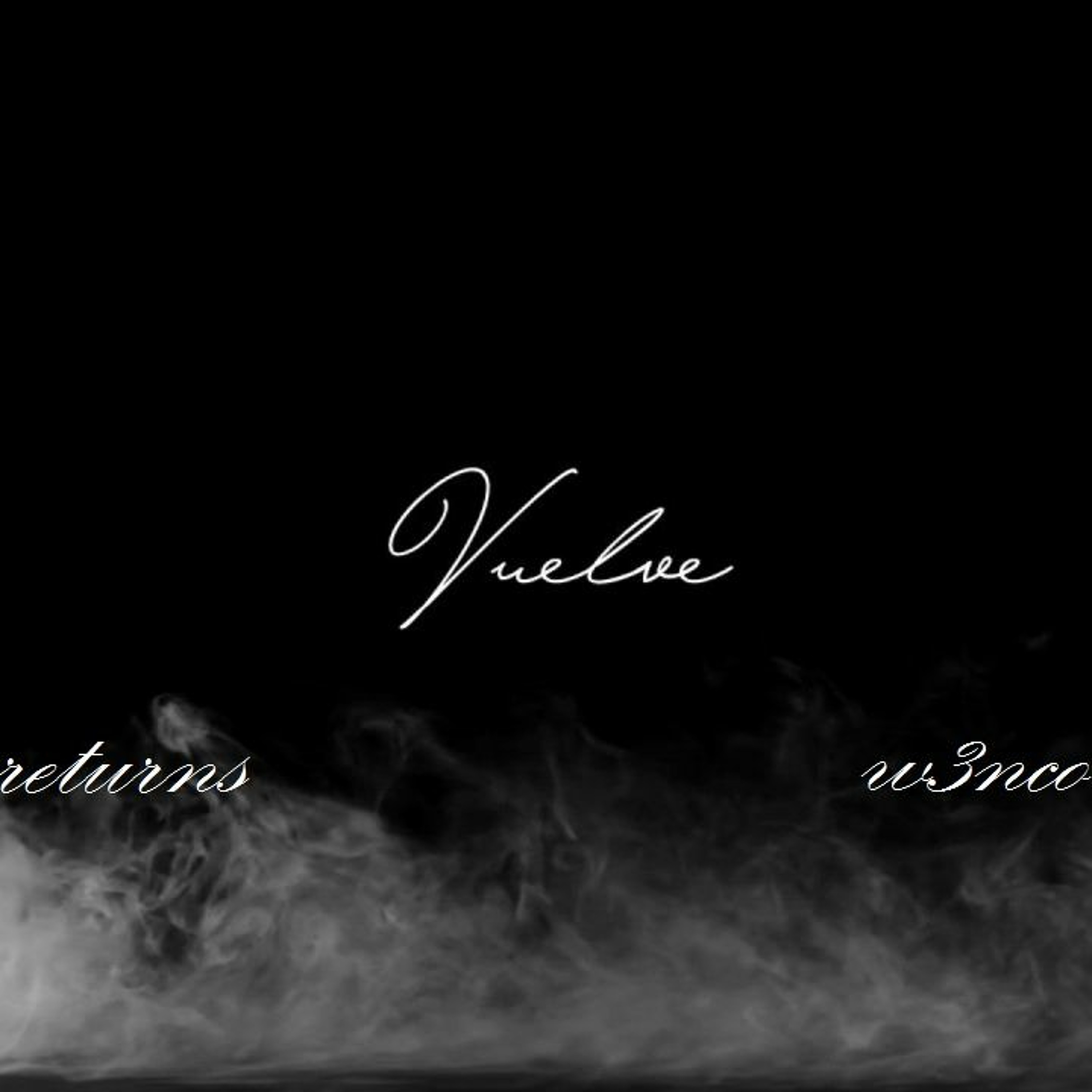 VUELVE (RETURNS) Original W3nco episode artwork