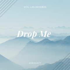 Drop Me / Free Download