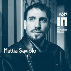 My Favourite Freaks Podcast #249 Mattia Saviolo