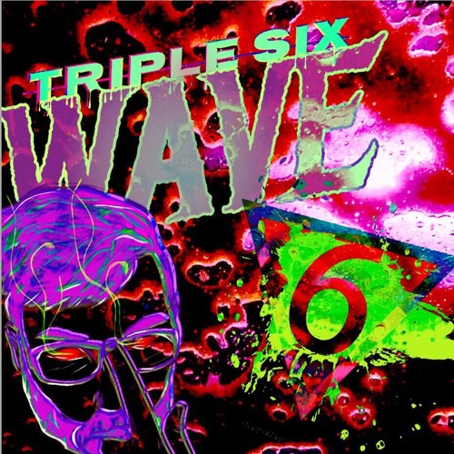 SirTripleSix - Wave 6 (Prod. Vessels)