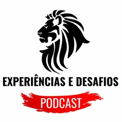 EXPERIÊNCIAS E DESAFIOS