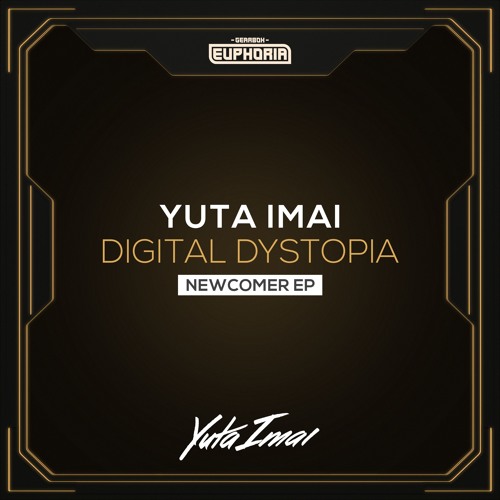 GBE079. Yuta Imai - Digital Dystopia [OUT NOW]