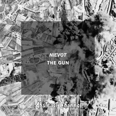 Nievot - The Gun (Extended)