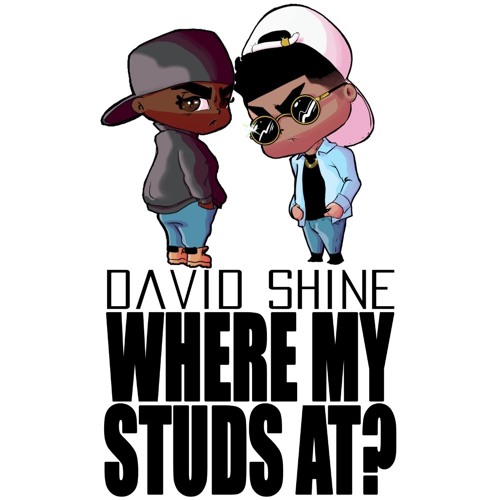 Where My Studs At
