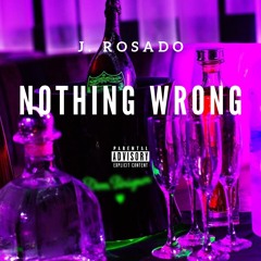 Nothing Wrong