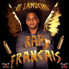 DJ LAMUCHII RAP FRANCAIS VOL.1