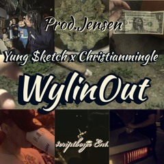 @itsbigsketch x ChristianMingle-WylinOut(prod.jensen)