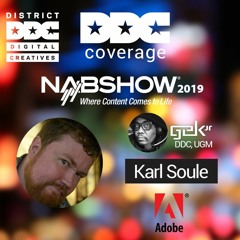 Adobe, NABShow 2019, Overview, W/ Karl Soule
