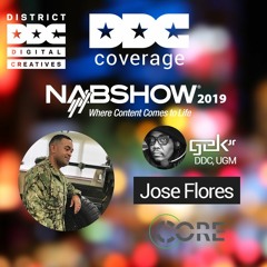 Core SXW, NABShow 2019, Jose Flores