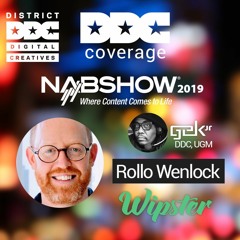 Wipster, NABShow 2019, Rollo Wenlock