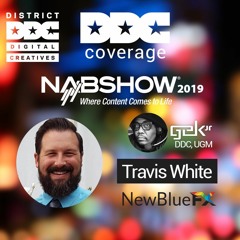 NewBlueFX, NABShow 2019, Travis White