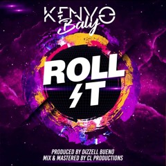 Kenyo Baly - Roll It (SXM Soca 2019)