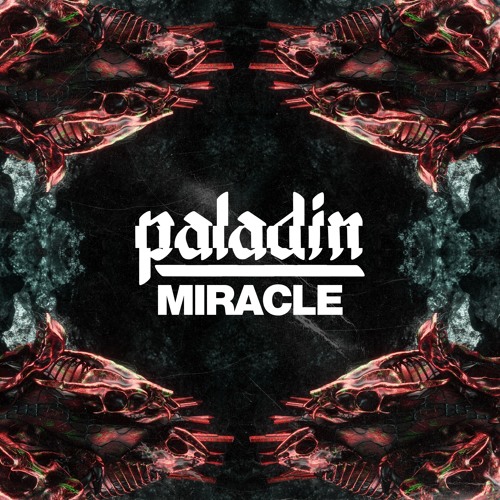 Paladin - Miracle