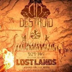 Destroid - Lost Lands Music Festival 2017