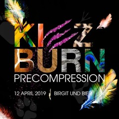 KIEZ BURN 2019 | Precompression @ Birgit&Bier Berlin