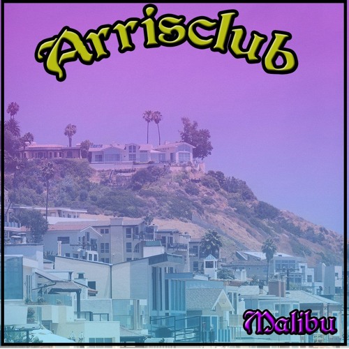 Arrisclub - Malibu feat: Brito/VitodaZ0 (Prod: VitodaZ0)