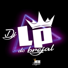 === MEDLEY MC DYM MEGA PROIBIDÃO DO BREJAL (( DJ LP DO BREJAL ))