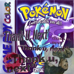 thank u, next x Pokemon National Park Theme