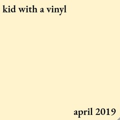 april 2019 mixtape