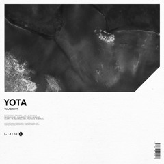 Waabrent - Yota | Out Now | GLO129