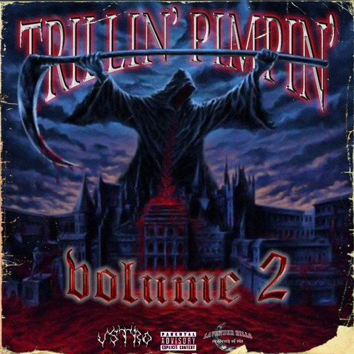Trillin' Pimpin' Volume 2 [FULL TAPE]