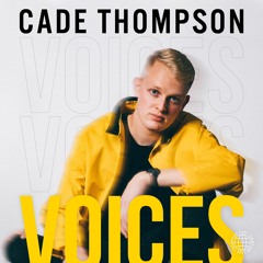 Cade Thompson VOICES