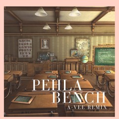 Pehla Bench - Kamal khaira (Dj A-Vee remix)