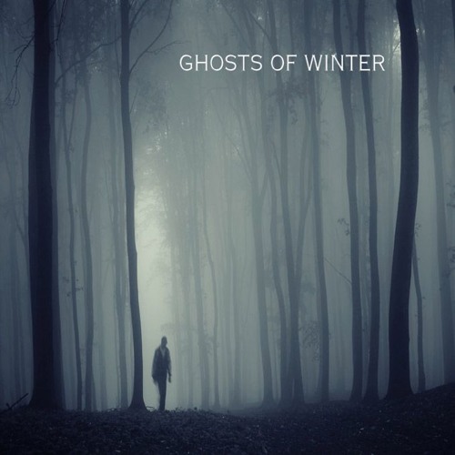 Neither One Of Us (Ghosts Of Winter)