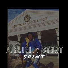 SAINT - PUBLICITY STUNT