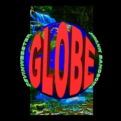GLOBE ft. $wank Bandsome (Prod. Lincoln)