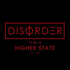 Higher State LIVE @ Disorder, Chasers Nightclub, Melbourne (12.04.19)