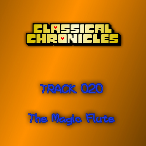 020 - The Magic Flute