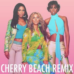 Destiny's Child - Independent Woman (Cherry Beach Remix)