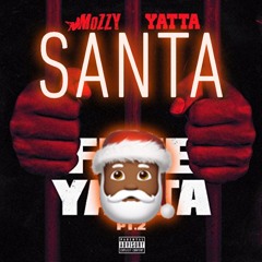 Santa Mac - Free Yatta Pt.2 (FREESTYLE)