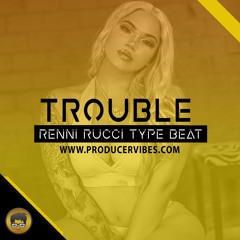 Renni Rucci Type Beat "Trouble" | Trap Instrumental (2019)
