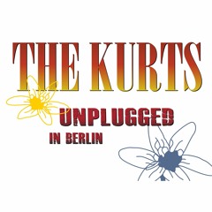 The Kurts - Serve The Servants (Unplugged in Berlin)