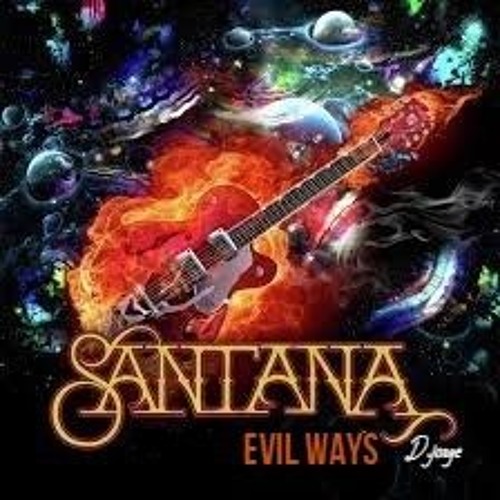 Evil Ways - Santana(D.jorge Remix)
