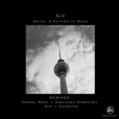 SLV - First Day In The City (Stanislav Tolkachev Remix)