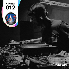 Osman @ Comet 012