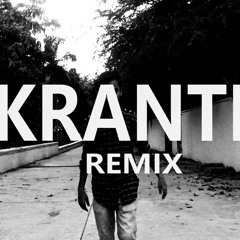 Kranti Remix | Seedhe Maut | @sezonthebeat | 2019