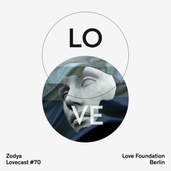 Lovecast 70 - zodya